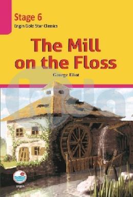 The Mill on the Floss-Stage 6