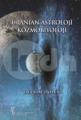 Uranian Astroloji & Kozmobiyoloji