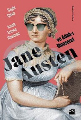 Jane Austen ve Adab-ı Muaşeret