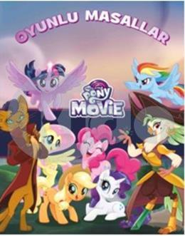 Oyunlu Masallar - Pony Movie