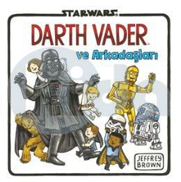 Starwars - Darth Vader ve Arkadaşları