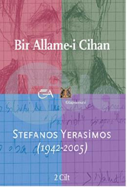Bir Allame-i Cihan; Stefan Yerasimos (1942-2005) 2 Cilt Takım