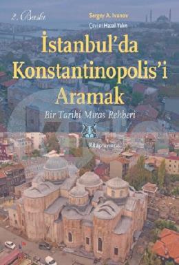 İstanbul da Konstantinopolisi Aramak