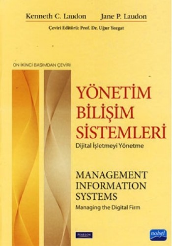 Yönetim Bilişim Sistemleri - Dijital İşletmeyi Yönetme