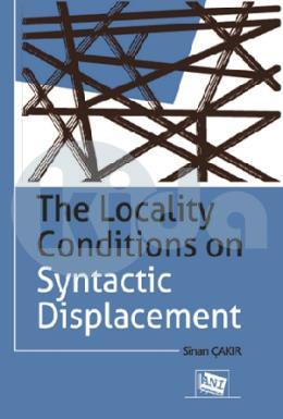 The Locality Conditions On Syntactic Displacement