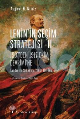 Lenin’in Seçim Stratejisi - 2
