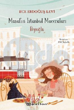Masalın İstanbul Maceraları - Beyoğlu (Ciltli)