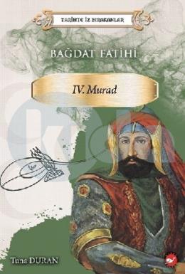 Bağdat Fatihi 4.Murad