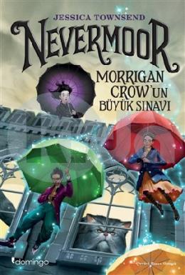 Nevermoor - Morrigan Crowun Büyük Sınavı