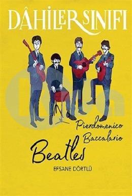 Dahiler Sınıf - Beatles