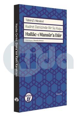 Hallac-ı Mansur’a Dair