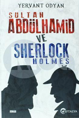 Sultan Abdülhamid ve Sherlock Holmes