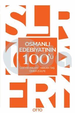 Osmanlı Edebiyatının 100ü