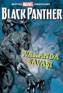 Müthiş Marvel Hikayeleri Black Panther Wakanda Savaşı