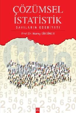 Çözümsel İstatistik Sayıların Edebiyatı