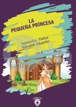 La Pequena Princesa (Küçük Prenses)