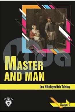 Master and Man - Stage 4 (İngilizce Hikaye)