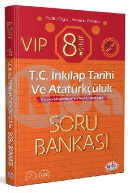 Editör 8. Sınıf VIP T.C. İnkılap Tarihi ve Atatürkçülük Soru Bankası