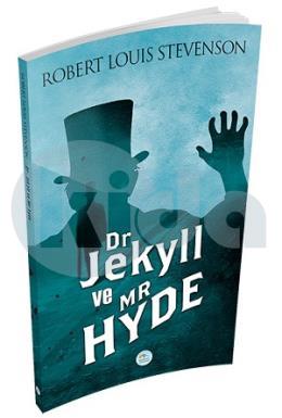Dr. Jekyll ve Mr. Hyde’ın Tuhaf Hikayesi