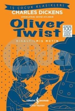 Oliver Twist - İş Kültür Çocuk Klasikleri