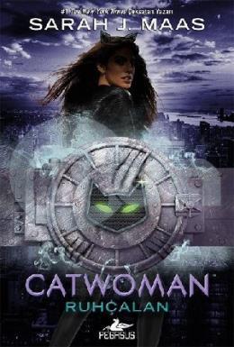 Catwoman Ruhçalan