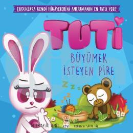 Tuti - Büyümek İsteyen Pire