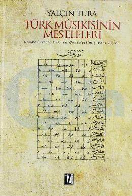 Türk Musıkisinin Meseleleri (Ciltli)