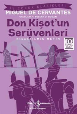 Don Kişot’un Serüvenleri-İş Çocuk Klasikleri