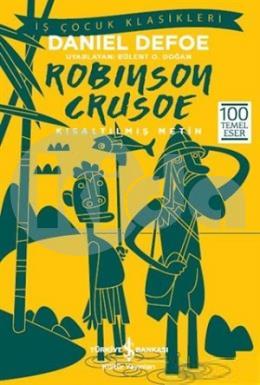 Robinson Crusoe-İş Çocuk Klasikleri