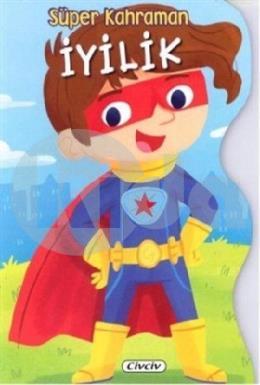Süper Kahraman İyilik