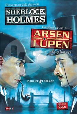 Sherloch Holmes - Arsen Lüpen Karşı Karşıya