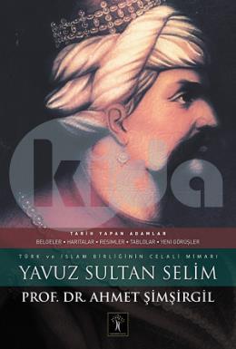 Yavuz Sultan Selim (Ciltli)