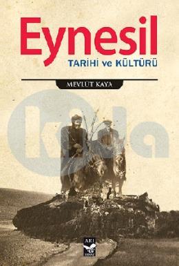 Eynesil Tarihi ve Kültürü