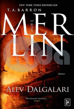 Merlin - Alev Dalgaları (3. Kitap)