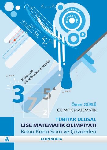 Olimpik Matematik - Tübitak Ulusal Lise Matematik Olimpiyatı