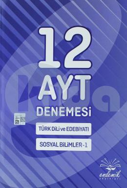 Endemik 12 AYT Denemesi Türk Dili ve Edebiyatı - Sosyal Bilimler -1