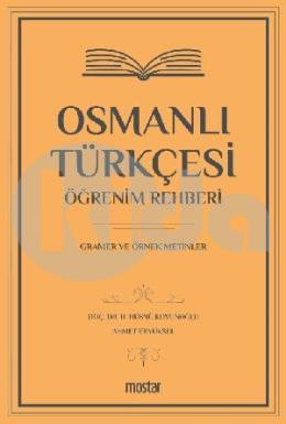 Osmanlı Türkçesi Öğrenim Rehberi
