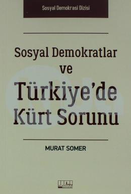 Sosyal Demokratlar ve Türkiyede Kürt Sorunu