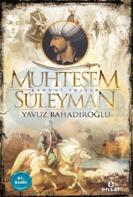 Muhteşem Kanunî Sultan Süleyman
