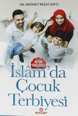 İslamda Çocuk Terbiyesi