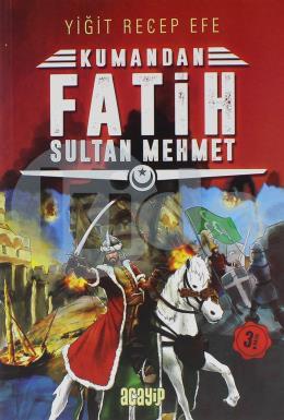 Kumandan - Fatih Sultan Mehmet