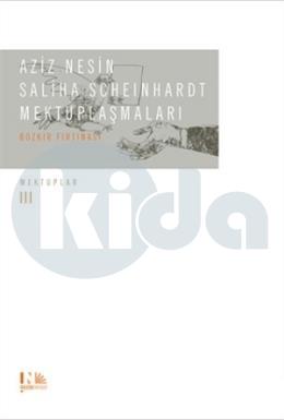 Aziz Nesin - Saliha Scheinhardt Mektuplaşmaları - Bozkır Fırtınası (Ciltli)