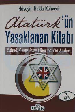 Atatürk ün Yasaklanan Kitabı