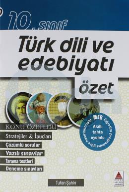 Delta 10. Sınıf Türk Dili ve Edebiyatı Özet