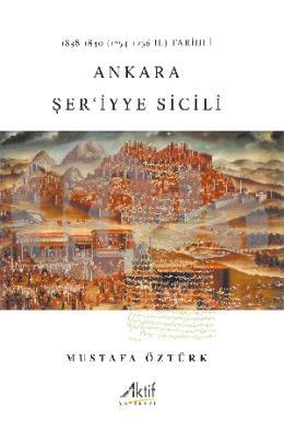 1838-1840 (1254-1256 H.) Tarihli Ankara Şeriyye Sicili