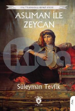 Asuman ile Zeycan