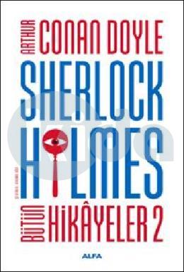 Sherlock Holmes Bütün Hikayeler 2 (Ciltli)
