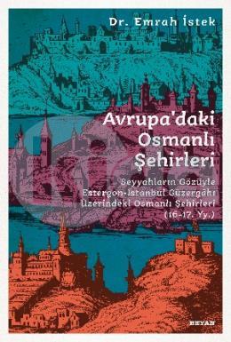 Avrupadaki Osmanlı Şehirleri