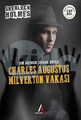 Charles Augustus Milverton Vakası - Sherlock Holmes (Cep Boy)