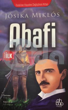 Abafi - Teslanın Hayatını Değiştiren Kitap
